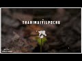 Alli Alli Thandhu Uravaadum Whatsapp Status
