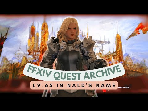 Paladin: Lv.65 In Nald's Name // FFXIV Quest Archive