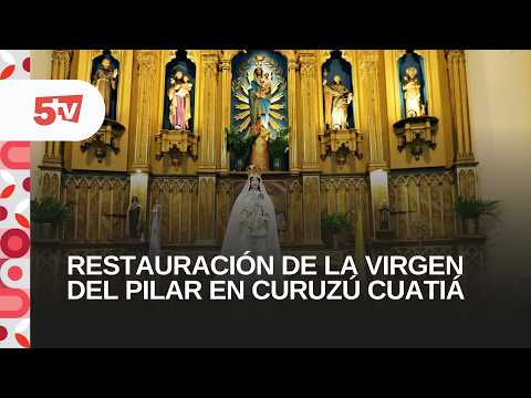 RESTAURACIÓN DE LA VIRGEN DEL PILAR EN CURUZÚ CUATIÁ-VIRGINIA AGUIRRE TALAMONA