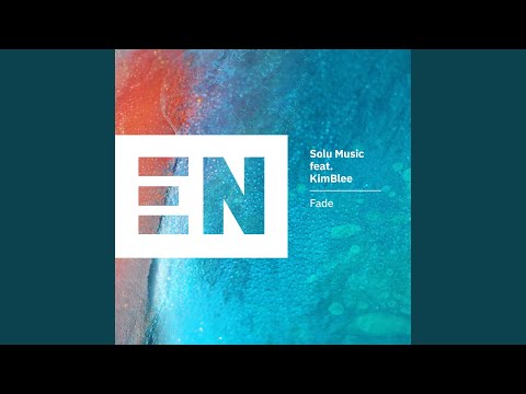 Fade (feat. KimBlee) (Grant Nelson Remix Breakdowns Edit)