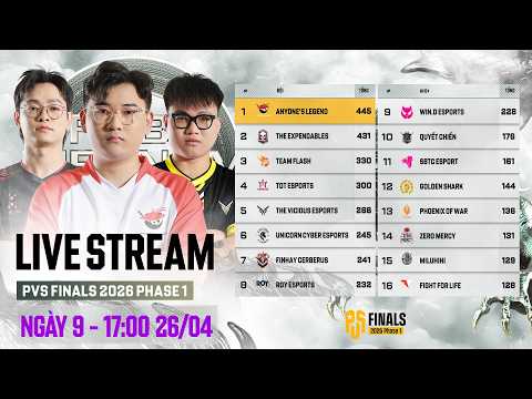 🏆[PVS Finals 2026 P1] Ngày 9: 🇻🇳 AL, 🇻🇳 TE, 🇻🇳 FCE, 🇻🇳 TDT, 🇻🇳 FL, 🇻🇳 WDE, 🇻🇳VC, 🇻🇳 UNC, 🇻🇳 SBTC,...