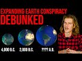The Earth Is Growing Conspiracy DEBUNKED