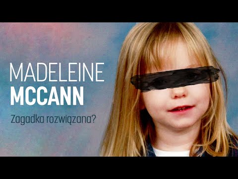 SPRAWA Madeleine McCann CZĘŚĆ 1 - Zagadka rozwiązana? - czarna wdowa podcast