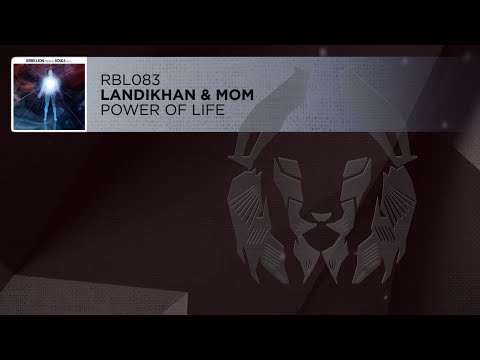 Landikhan & MoM - Power Of Life