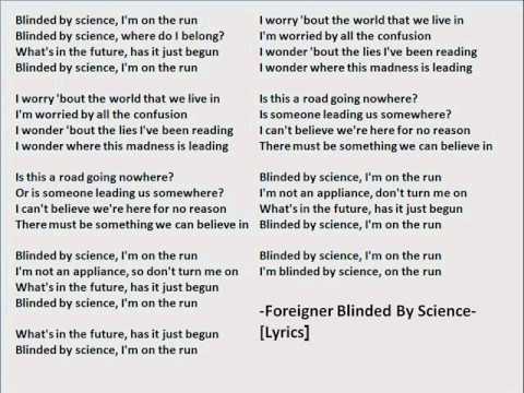 Foreigner Blinded by Science