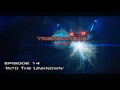 Treksphere LIVE "Into The Unknown"