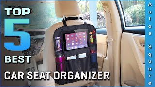 Top 5 Best Car Seat Organizer Review in 2026