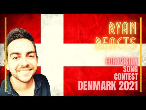 Ryan Reacts! Eurovision Song Contest [DENMARK 2021] 'Øve os på hinanden' - Fyr & Flamme [DMGP]