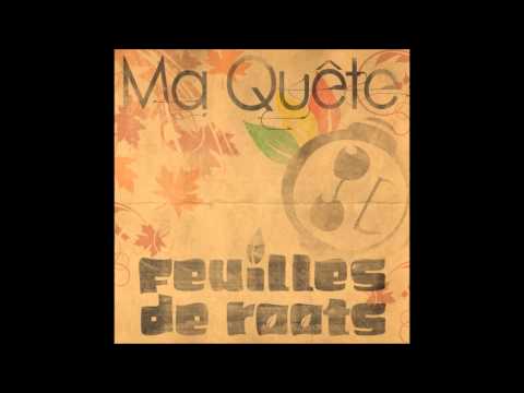 Feuilles de Roots - On Da Road