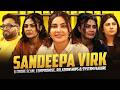 Sandeepa Virk On Jail Fake Cases Compromise Culture Industry Truth Shallu Nisha Podcast
