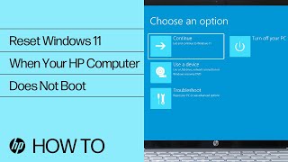 Resetting Windows 11 When Your HP Computer Does Not Boot