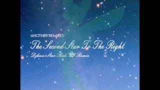 The Second Star To The Right(DjhaseStarRide-S-Remix)