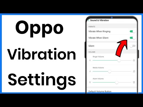 Oppo Phone Vibration Settings | Oppo Mobile Me Vibrate Kaise Kare
