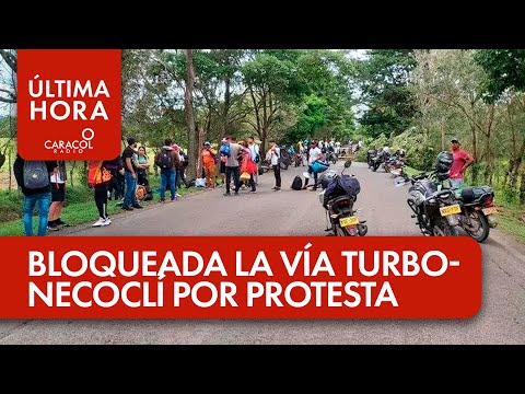 Bloqueada la vía Turbo–Necoclí por protesta: sin paso vehicular en Urabá por desbordes del río Turbo