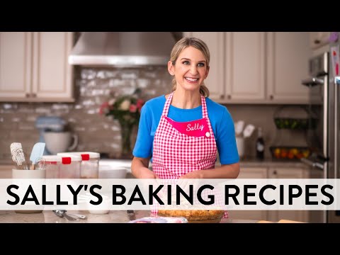 Welcome To My Kitchen! | Sally's Baking