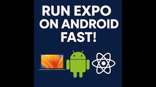 React Expo on Android Emulator (Android Studio Setup)