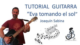 🎸 Eva tomando el sol GUITARRA 🤩 - Como tocar, tutorial guitarra, acordes, letra, Pdf y tablatura.
