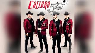 Calibre 50 - Si No Le Gustara