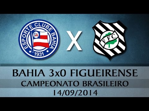Bahia 3x0 Figueirense (SC) - Campeonato Brasileiro 2014 (14-09-2014)
