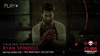 Talking Horror With Ryan Spindell (The Mortuary Collection) - Part 2 video