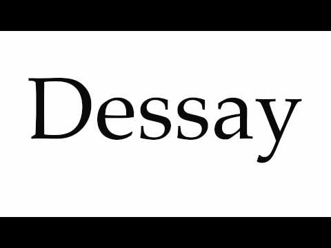 How to Pronounce Dessay