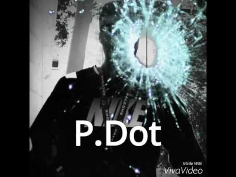 P.Dot- Did I Do That