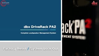dbx DriveRack PA2 # Factory Reset - System Lock Out