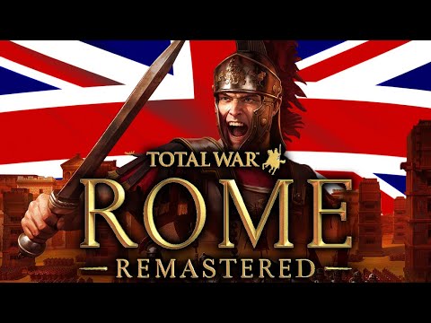Rome: Total War Remastered - Romano-Brexit Means Romano-Brexit