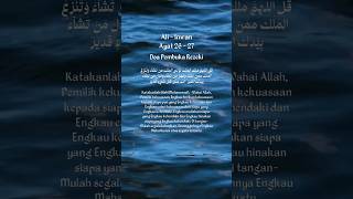 Download lagu Doa Pembuka Rezeki - Surat Ali Imran Ayat 26 - 27 @belajarislampasti mp3