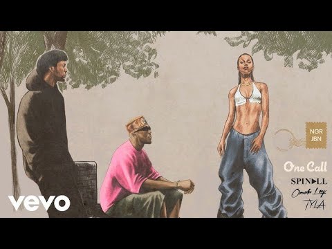 SPINALL, Omah Lay, Tyla - One Call (CalebX & Reeza808 Remix)