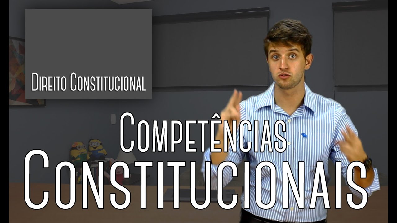 Direito Constitucional #05 - Repartição de Competências Constitucionais