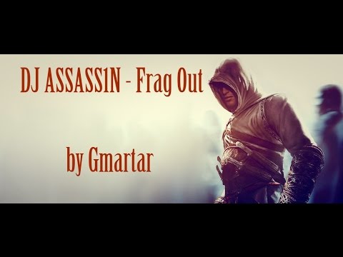DJ ASSASS1N - Frag Out (guitar cover by Gmartar)