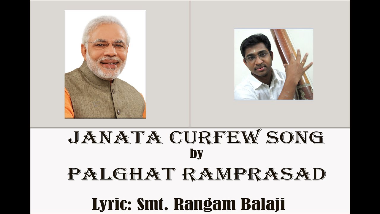 Janata Curfew Song by Palghat Ramprasad