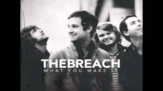 The Breach - Always On My Own