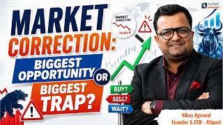 Market Correction: Biggest Opportunity or Biggest Trap?