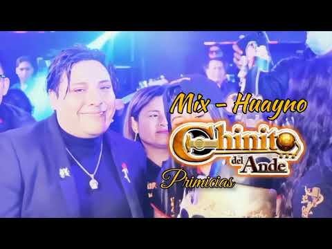 Mix Chinito del Ande _ Primicias 2023 _ Volumen completo _ Huayno con requinto