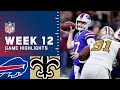 Bills vs. Saints Week 12 Highlights | NFL 2021