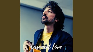 Basement Love Music Video
