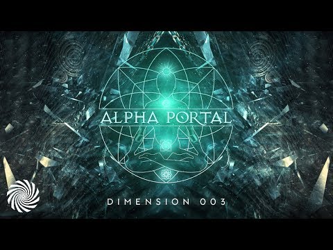 Alpha Portal - Dimension 003 MIX (Astrix & Ace Ventura)