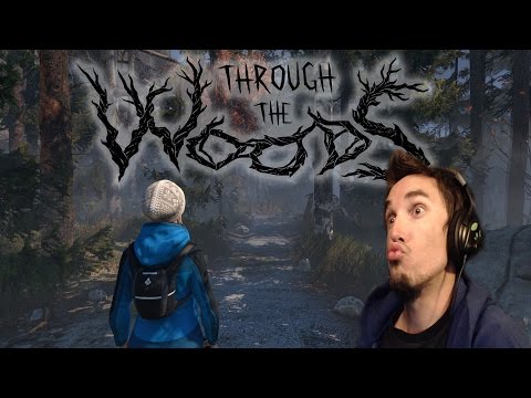 ITS FINALLY HERE!!! Through The Woods Gameplay #1