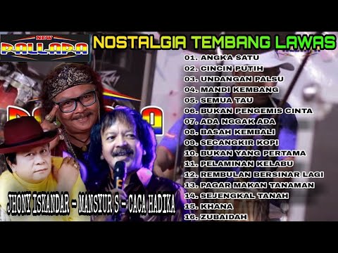 NEW PALLAPA NOSTALGIA TEMBANG LAWAS BERSAMA CACA HANDIKA - MANSYUR S - JHONY ISKANDAR// ANGKA SATU