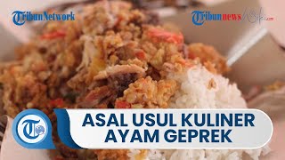 Ayam Geprek, Kuliner yang Disebut Asal Yogyakarta, Kini Tersebar di Berbagai Daerah di Indonesia