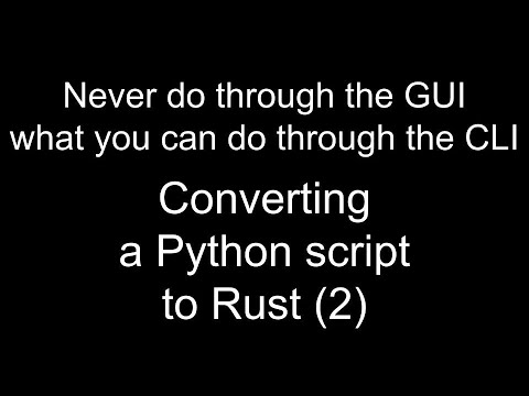 Converting A Python Script To Rust 2