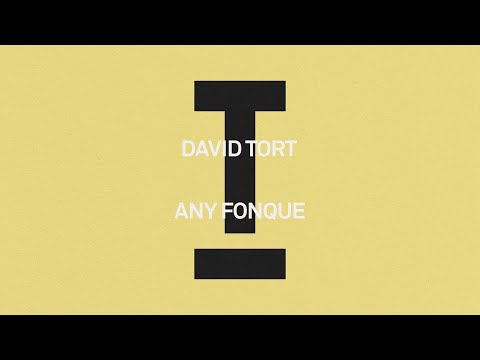 David Tort - Any Fonque [Tech/Acid House]