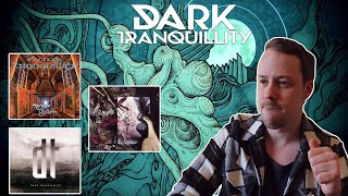 Dark Tranquility Albums Ranked