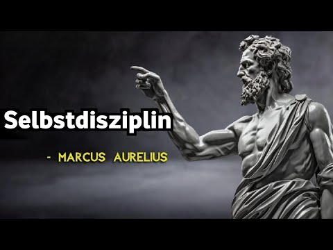 Meistern Sie Selbstdisziplin mit 10 stoischen Prinzipien | Marcus Aurelius Stoizismus Leitfaden