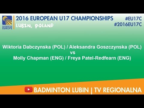 #2016EU17C Lubin - Wiktoria Dabczynska/Aleksandra Goszczynska VS Molly Chapman/Freya Patel-Redfearn
