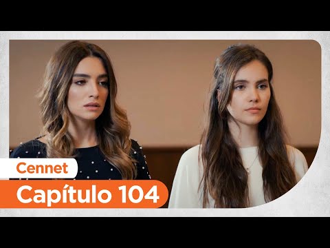Cennet - Capítulo 104
