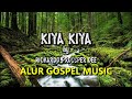 Kiya Kiya by Richardo Prossper Dee Alur Gospel Music
