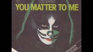KISS - Peter Criss - You Matter To Me Vinyl Single